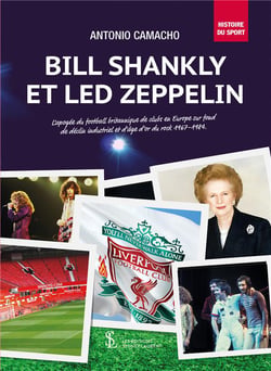 Bill shankly et led zeppelin