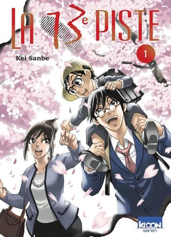 La 13e piste Tome 1