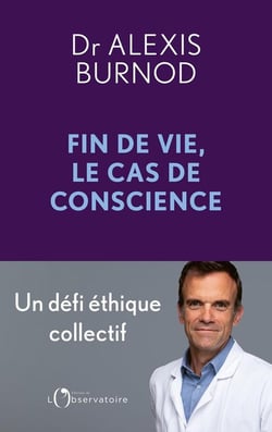 Fin de vie, le cas de conscience