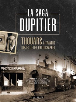 Saga Dupitier : Thouars à travers l'objectif des photographes