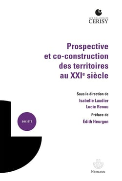 Prospective et co-construction des territoires au XXIe siècle