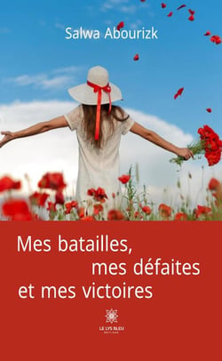 Mes batailles, mes défaites et mes victoires
