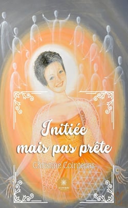 Initiée mais pas prête