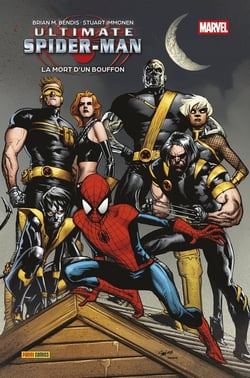 Ultimate Spider-Man Tome 10 : La mort d'un bouffon