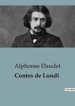 Contes de Lundi : Histoires de guerre et d'humanité en temps de siège