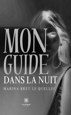 Mon guide dans la nuit