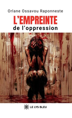 L'empreinte de l'oppression