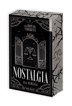 The Royal Thorns (les Épines royales) Tome 2 : Nostalgia
