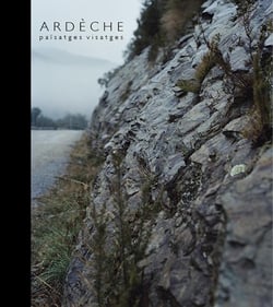 Ardèche. Païsatges, visatges