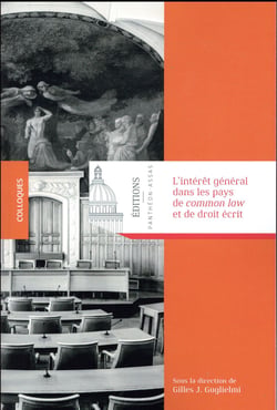 L'intérêt général dans les pays de Common law et de droit civil
