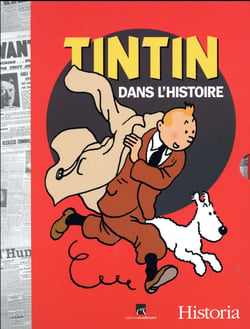 Historia : Les Personnages De Tintin Dans L'Histoire-L Integrale