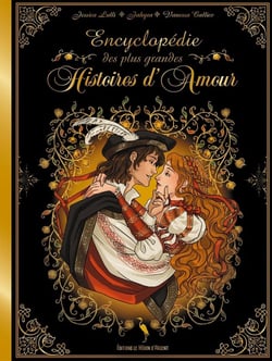 Encyclopédie des plus grandes histoires d'amour