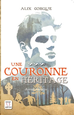 Insurrection pour la couronne : une couronne en héritage Tome 3