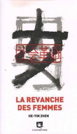La revanche des femmes (et autres textes)