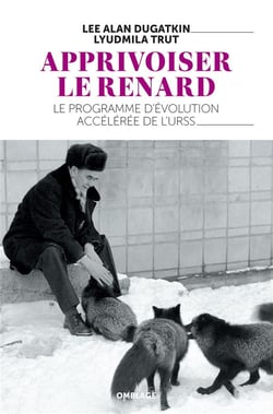 Apprivoiser le renard - le programme d'évolution accelérée de l'URSS
