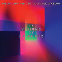 16 visions of ex futur