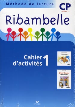 Ribambelle : méthode de lecture - CP - série bleue - cahier d'activités et livret d'entraînement Tome 1