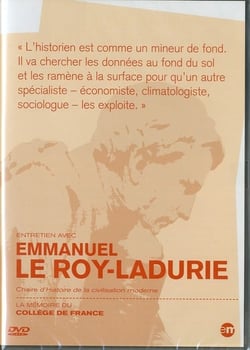 La Mémoire du Collège de France : Emmanuel Le Roy-Ladurie