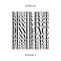 Dissidaence - Episode 2