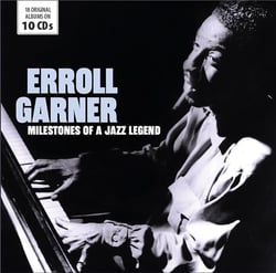 Milestones of a Jazz Legend - Erroll Garner