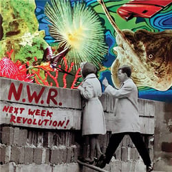 N.W.R. Next Week Revolution!