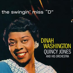 The Swingin' Miss "D" w/ Quincy Jones Orchestra