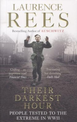 Their Darkest Hour - People Tested to the Extreme in WWII