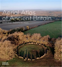 Aerial atlas of ancient britain /anglais