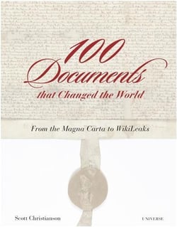 100 documents that changed the world: from the magna carta to wikileaks