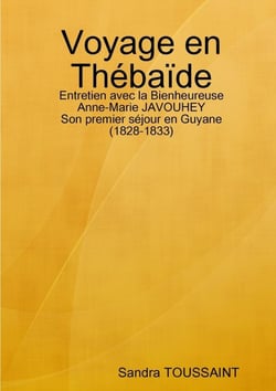 Voyage en Thébaïde