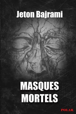 Masques mortels