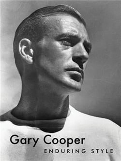 Gary Cooper : enduring style