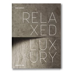 Relaxed Luxury