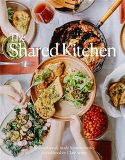 The shared kitchen: beautiful meals made from the basics /anglais