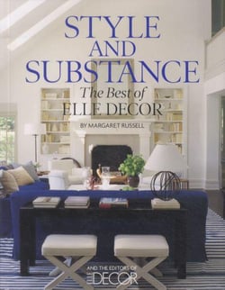 Style and Substance: The Best of ELLE DECOR