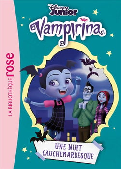 Vampirina Tome 4 : une nuit cauchemardesque