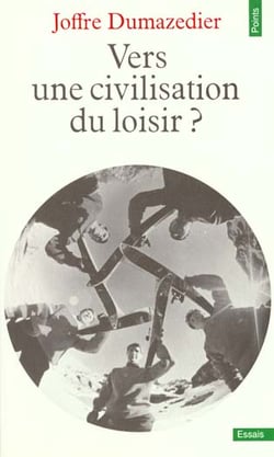 Vers une civilisation du loisir