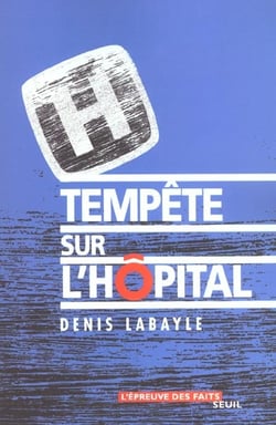 Tempete sur l'hopital