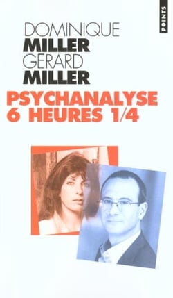 Psychanalyse six heures et quart