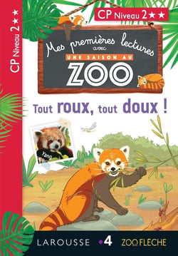 Mes premières lectures avec une saison au zoo : tout roux, tout doux !