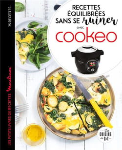 Recettes equilibrées sans se ruiner avec cookeo
