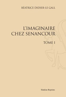 L'imaginaire chez Sénancour t.1
