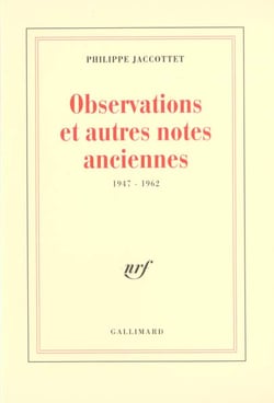 Observations et autres notes anciennes (1947-1962)