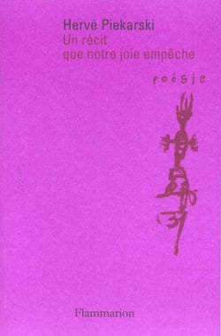 Un récit que notre joie empêche