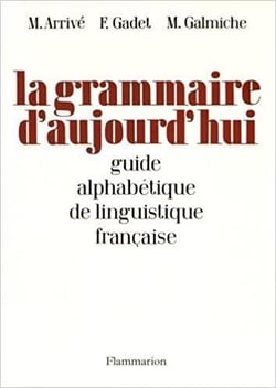 La Grammaire d'aujourd'hui