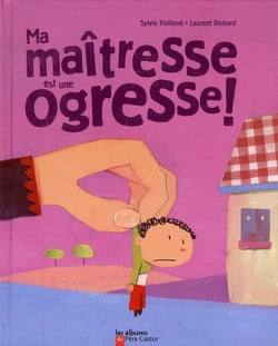 Ma maitresse est une ogresse!