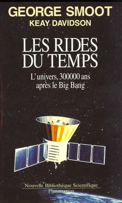 Les rides du temps - l'univers, 300000 ans apres le big bang
