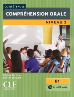 Compréhension orale - niveau 2 - B1