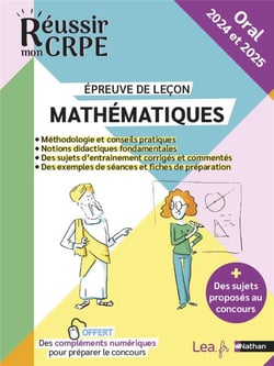 Réussir mon CRPE : Mathématiques - épreuve orale de leçon - livre de l'élève (édition 2024/2025)