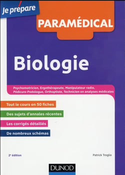 Je prépare - biologie - concours psychomotricien, manipulateur radio, ergothérapeute (2e édition)